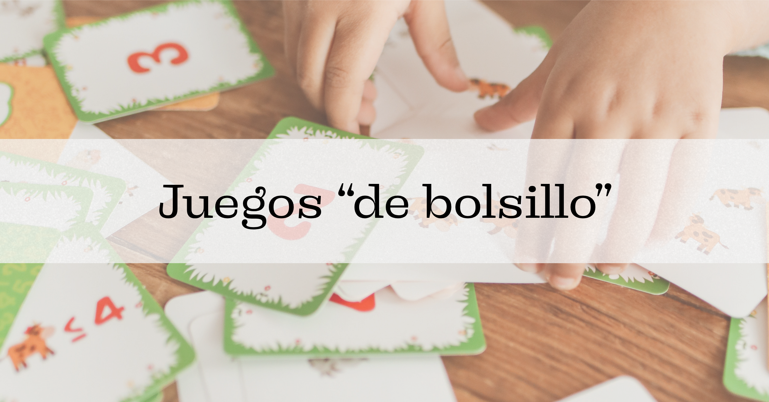 Juegos «de bolsillo»