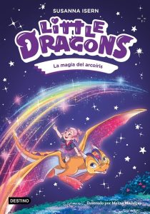 Portada de ★ Colección favorita de la señora, de Little Dragons 7. La magia del arcoíris